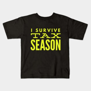Accountant I Survive Tax Season Kids T-Shirt